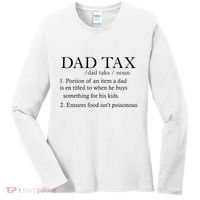 Dad Tax Definition Funny Daddy Family Women's Long Sleeve Shirt thumb 0