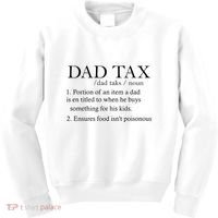 Dad Tax Definition Funny Daddy Family Kids Sweatshirt thumb 0