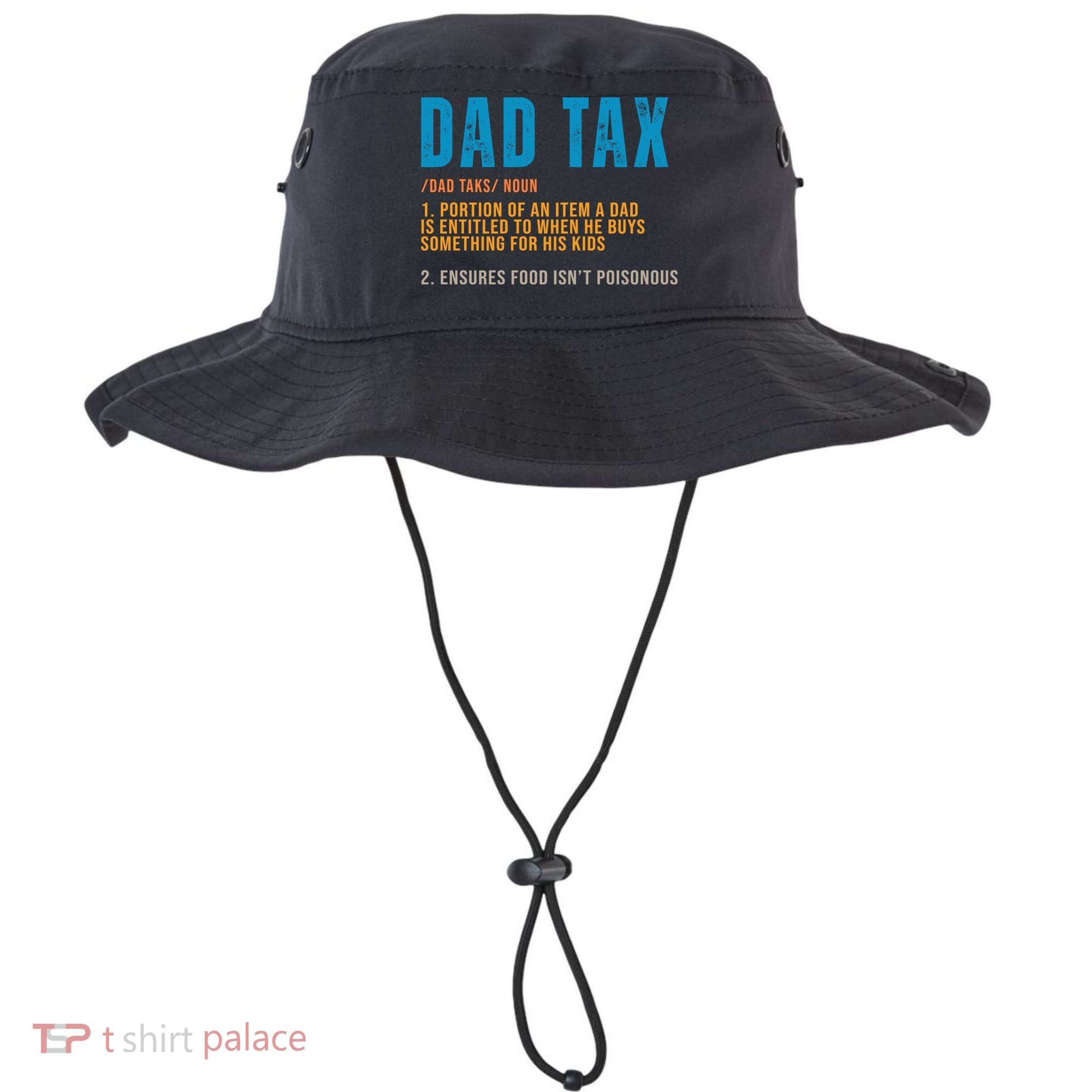 Dad Tax Definition Funny Fathers Day Bucket Hat