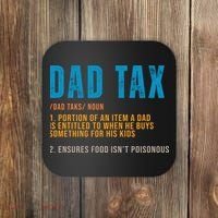 Dad Tax Definition Funny Fathers Day Coaster thumb 0