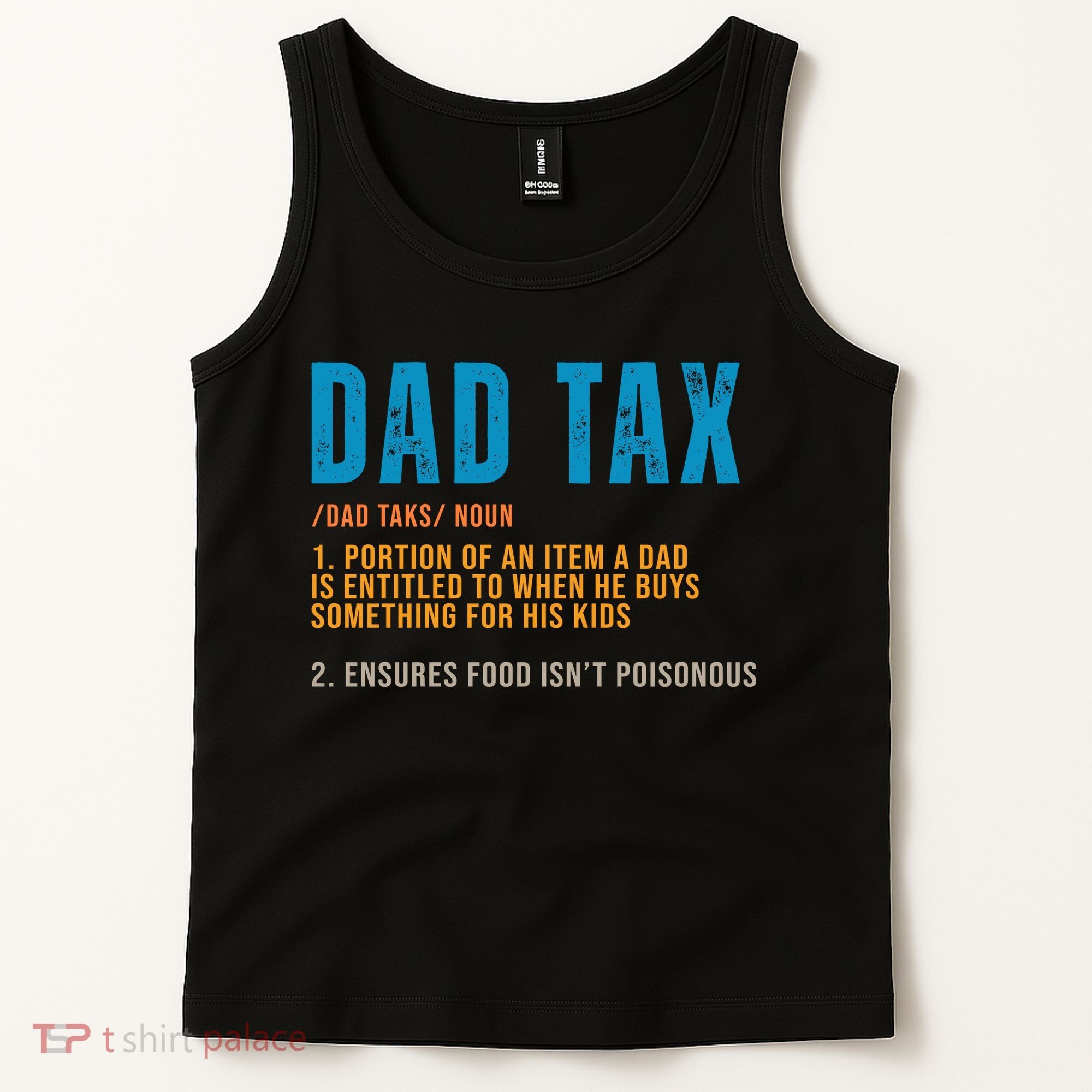Dad Tax Definition Funny Fathers Day Tank Top