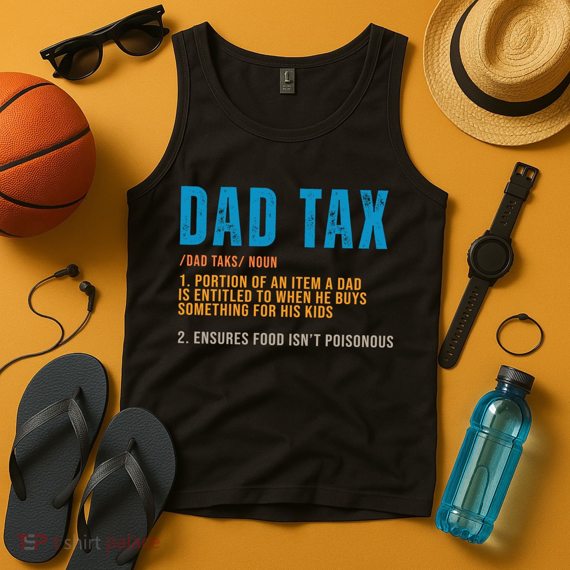 Dad Tax Definition Funny Fathers Day Tank Top