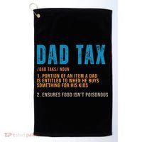 Dad Tax Definition Funny Fathers Day Golf Towel thumb 0