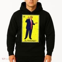 Donald Trump El Pendejo Hoodie thumb 2