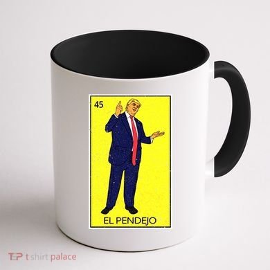 Donald Trump El Pendejo Coffee Mug back