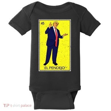 Donald Trump El Pendejo Baby Bodysuit