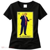 Donald Trump El Pendejo Women's T-Shirt thumb 0