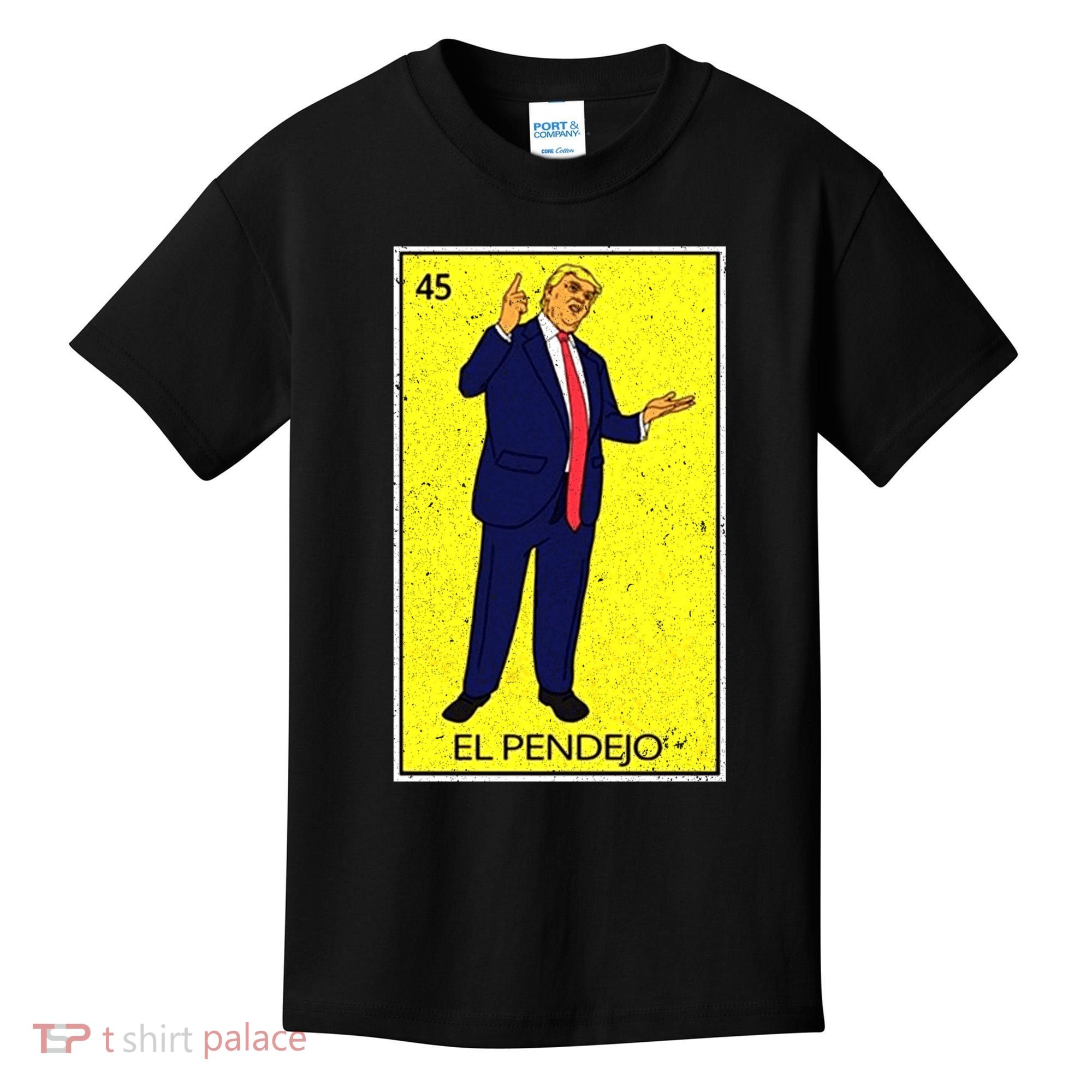 Donald Trump El Pendejo Kids T-Shirt