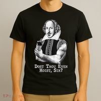 Dost Thou Even Hoist Sir T-Shirt thumb 3