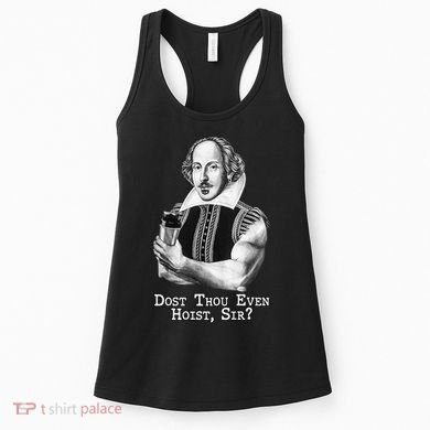 Dost Thou Even Hoist Sir Women's Tank Top