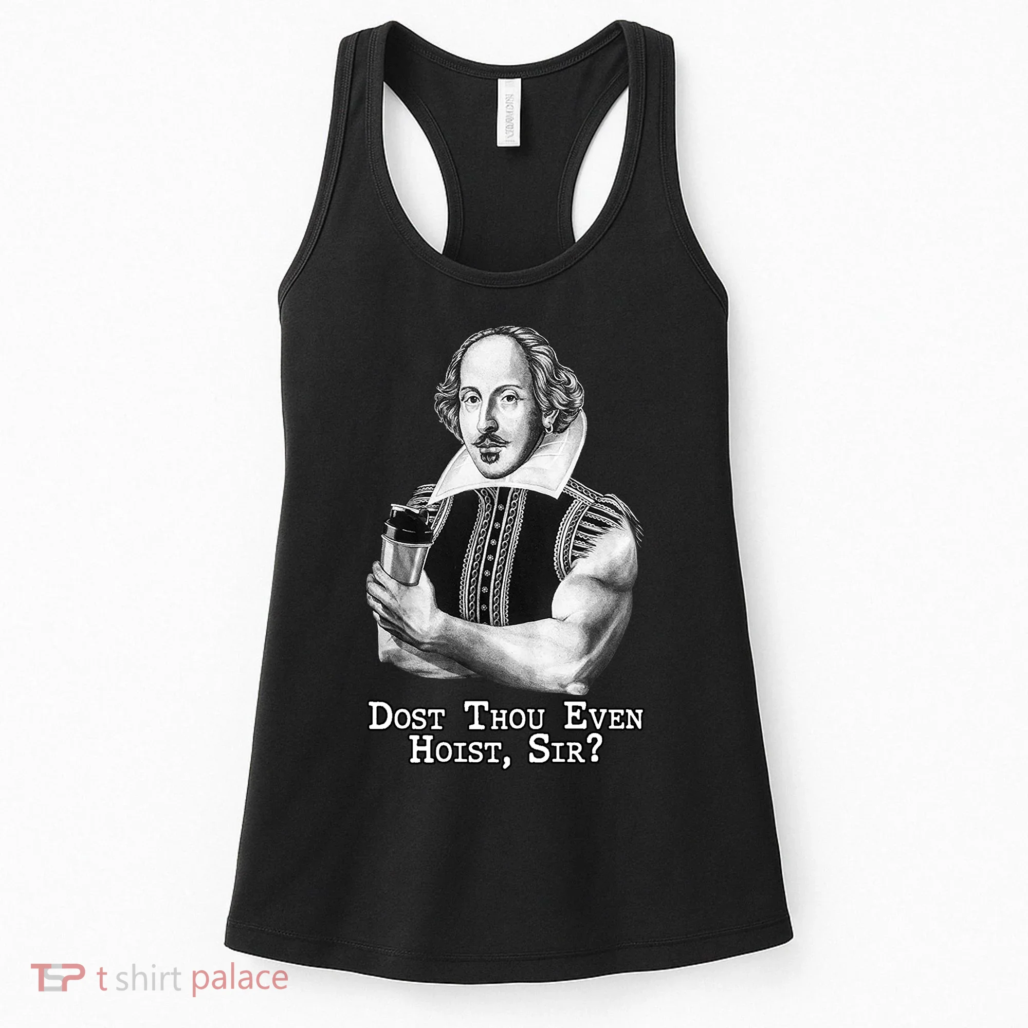 Dost Thou Even Hoist Sir Women's Tank Top