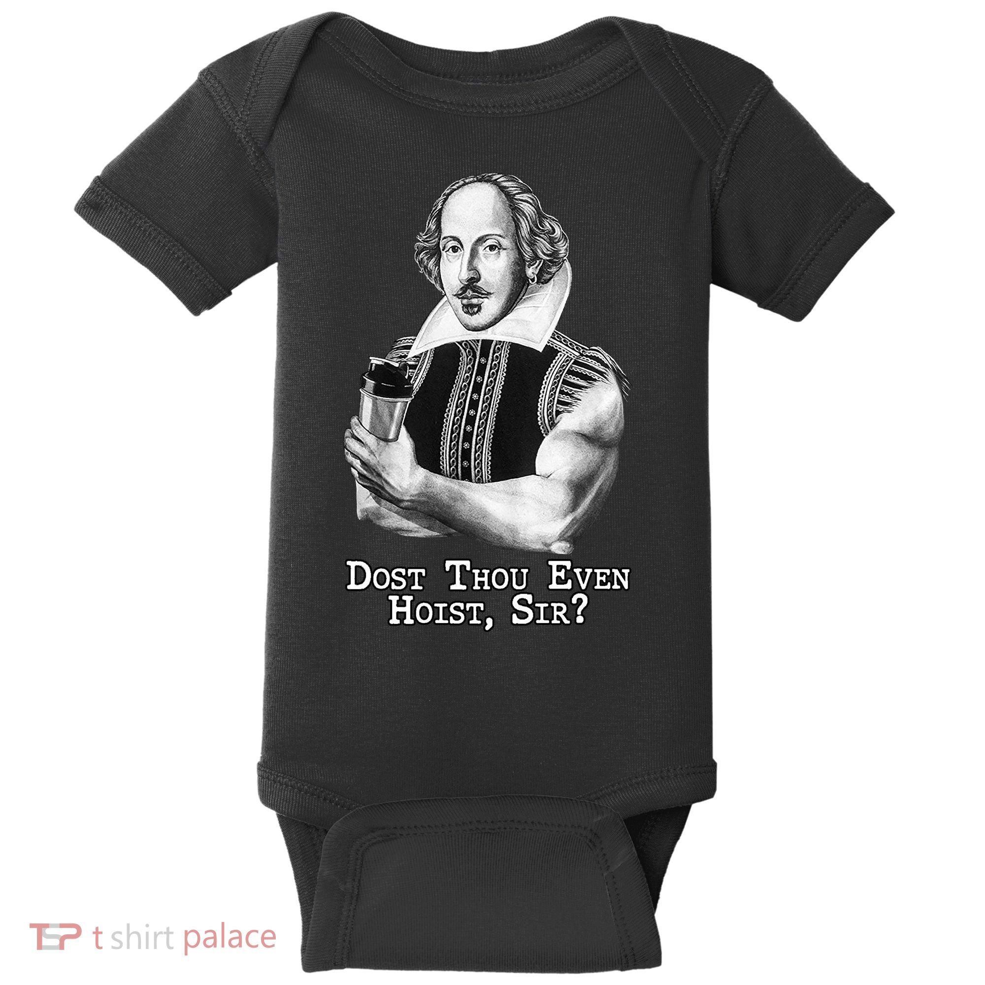 Dost Thou Even Hoist Sir Baby Bodysuit