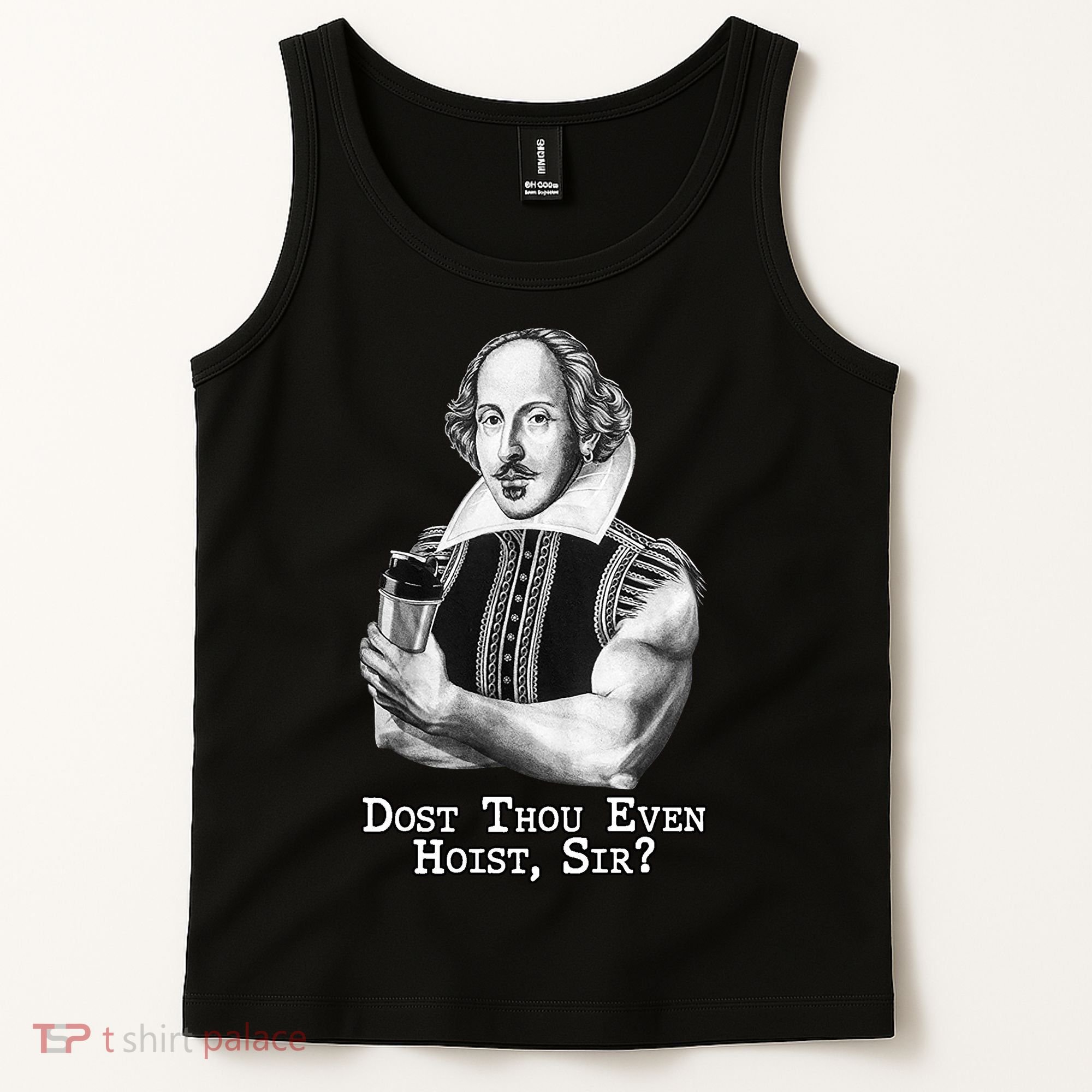 Dost Thou Even Hoist Sir Tank Top