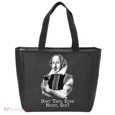 Dost Thou Even Hoist Sir Tote Bag