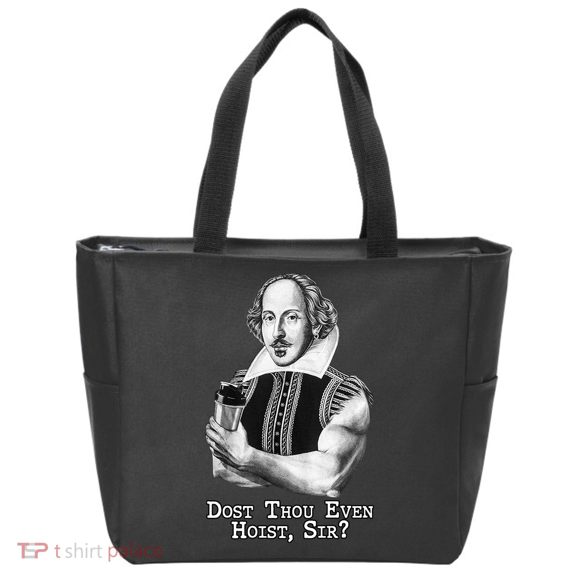 Dost Thou Even Hoist Sir Tote Bag