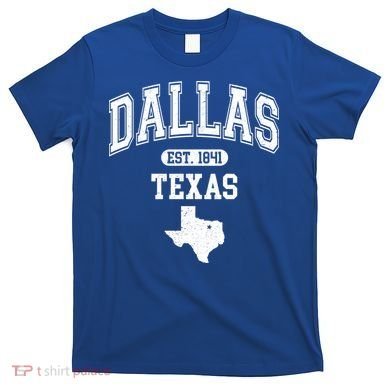 Dallas Texas Est 1841 Varsity T-Shirt