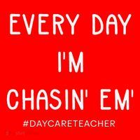 Daycare Teacher Every Day I'm Chasin Em Santa Hat thumb 1