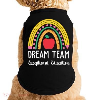 Dream Team Exceptional Education Gift For Teacher Doggie Tank