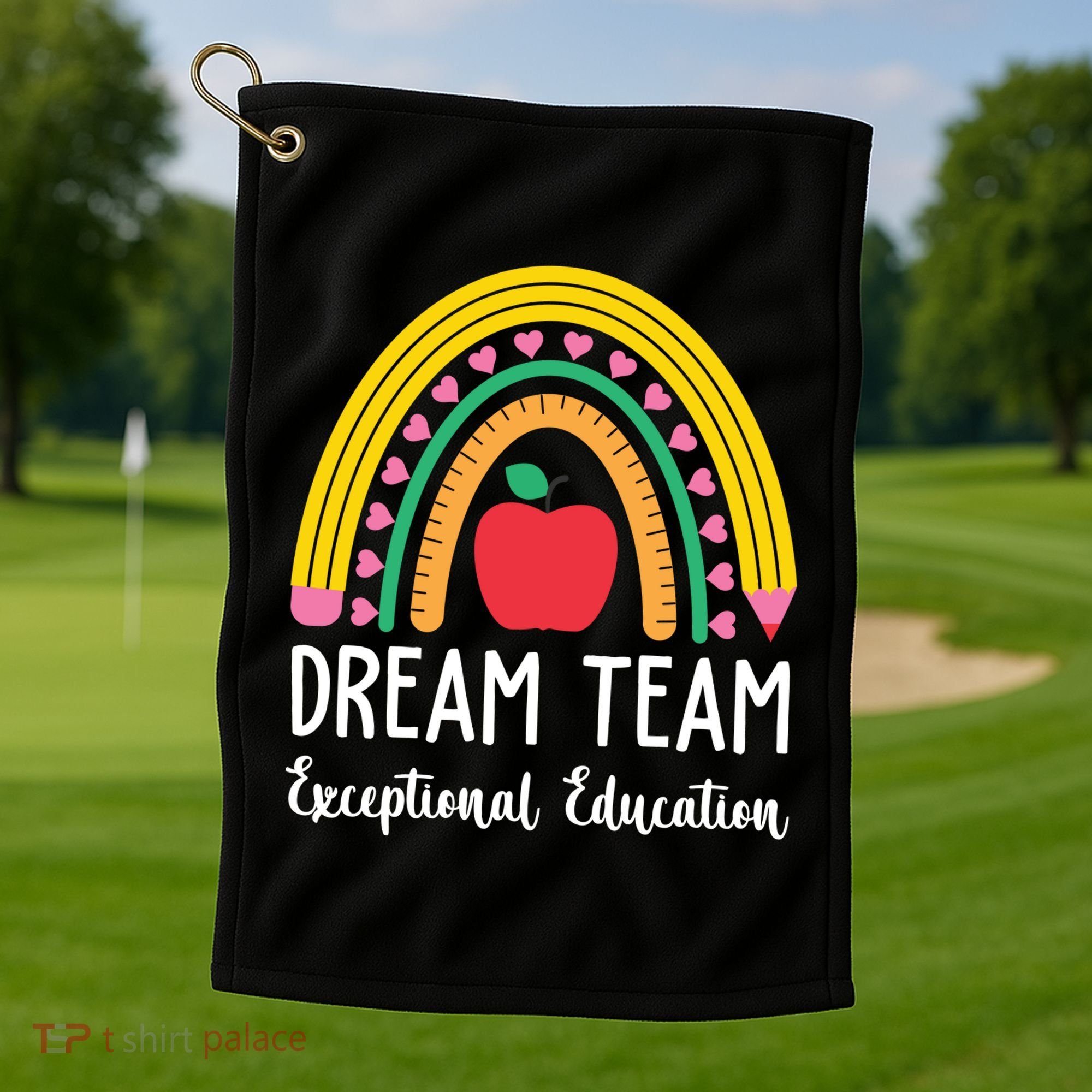 Dream Team Exceptional Education Gift For Teacher Golf Towel