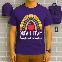Dream Team Exceptional Education Gift For Teacher T-Shirt thumb 6
