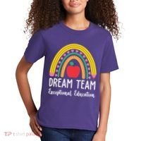 Dream Team Exceptional Education Gift For Teacher Kids T-Shirt thumb 2