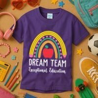 Dream Team Exceptional Education Gift For Teacher Kids T-Shirt thumb 3