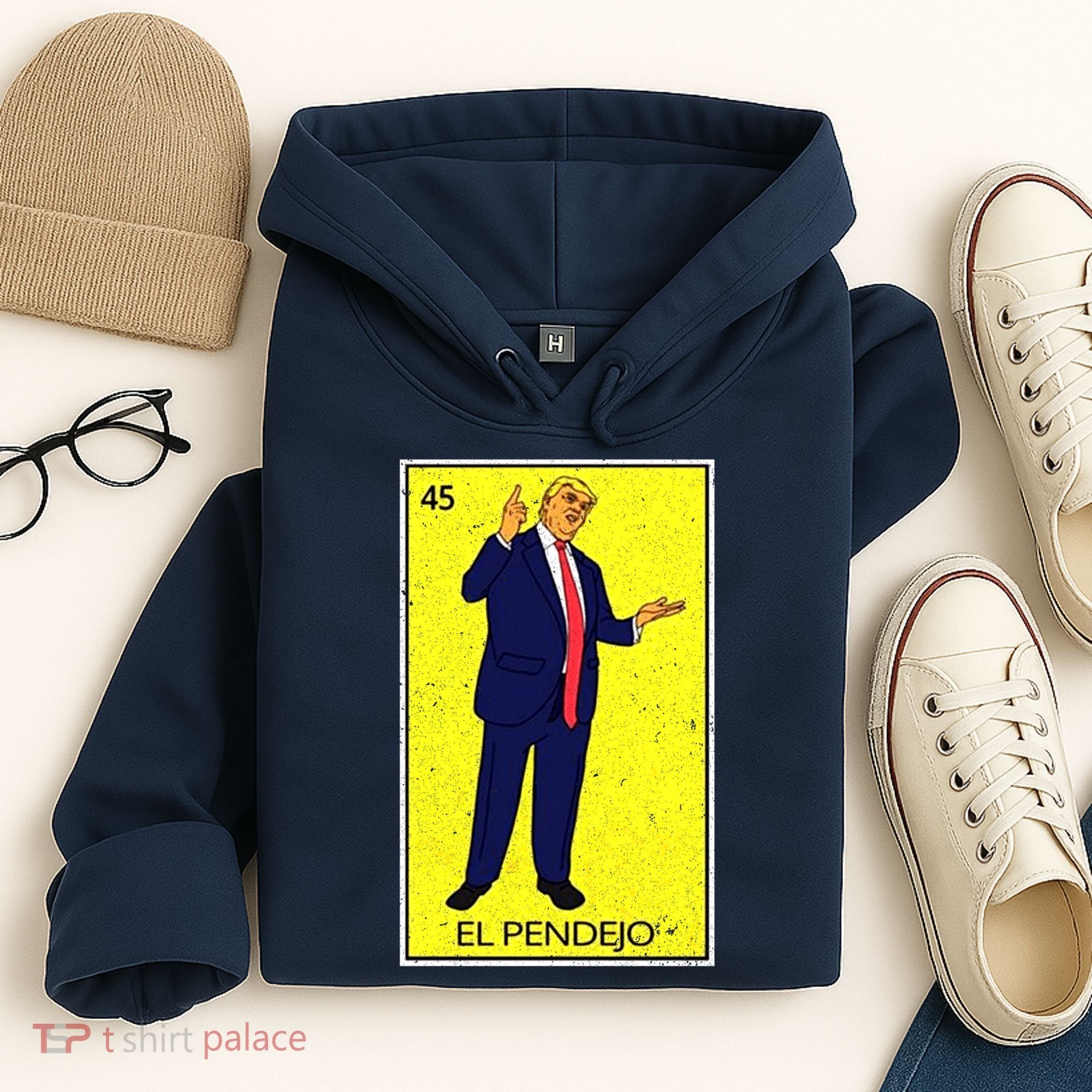 Donald Trump El Pendejo Hoodie