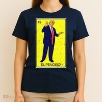Donald Trump El Pendejo T-Shirt thumb 4
