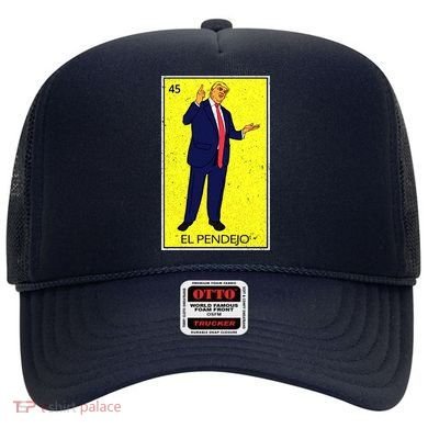 Donald Trump El Pendejo Hat