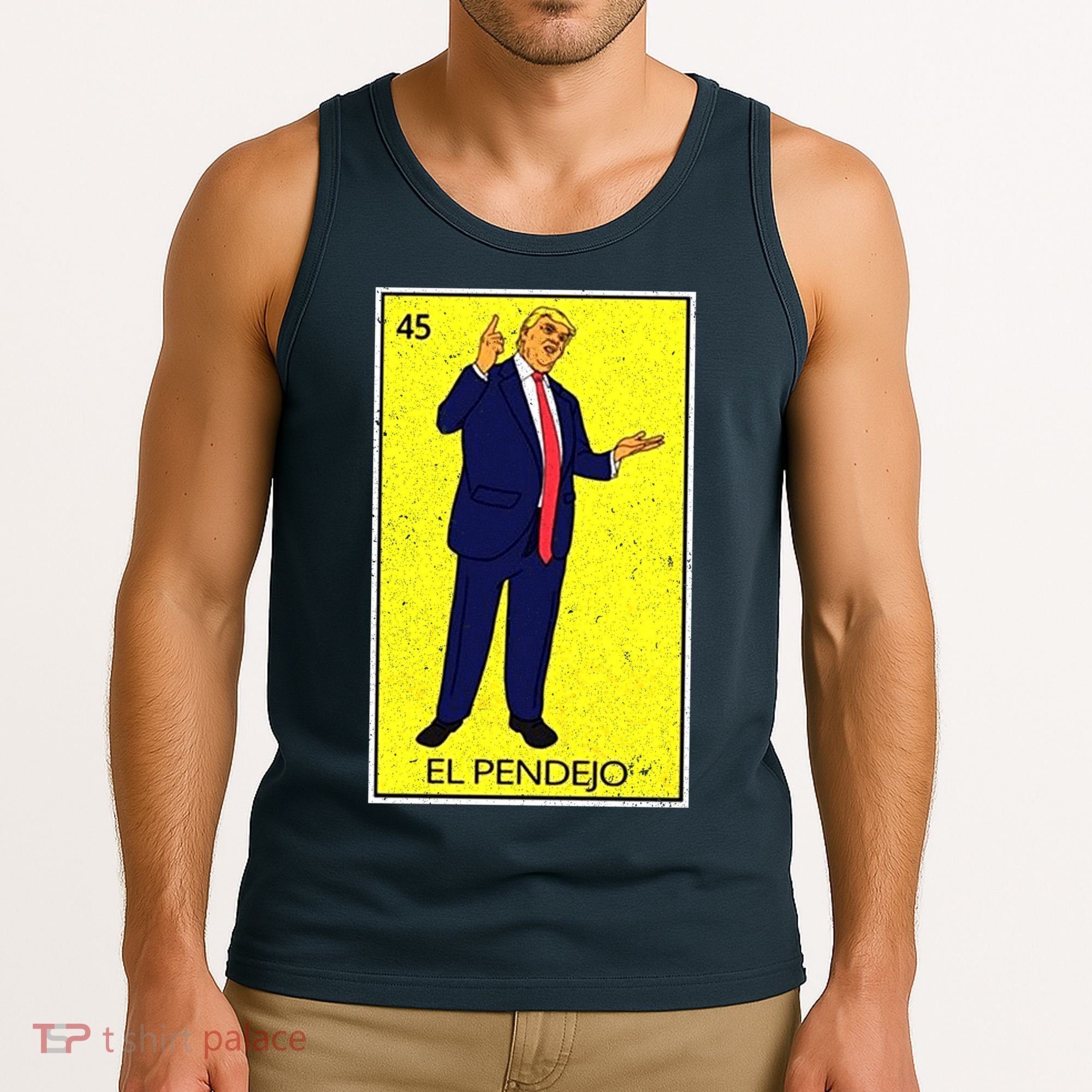 Donald Trump El Pendejo Tank Top