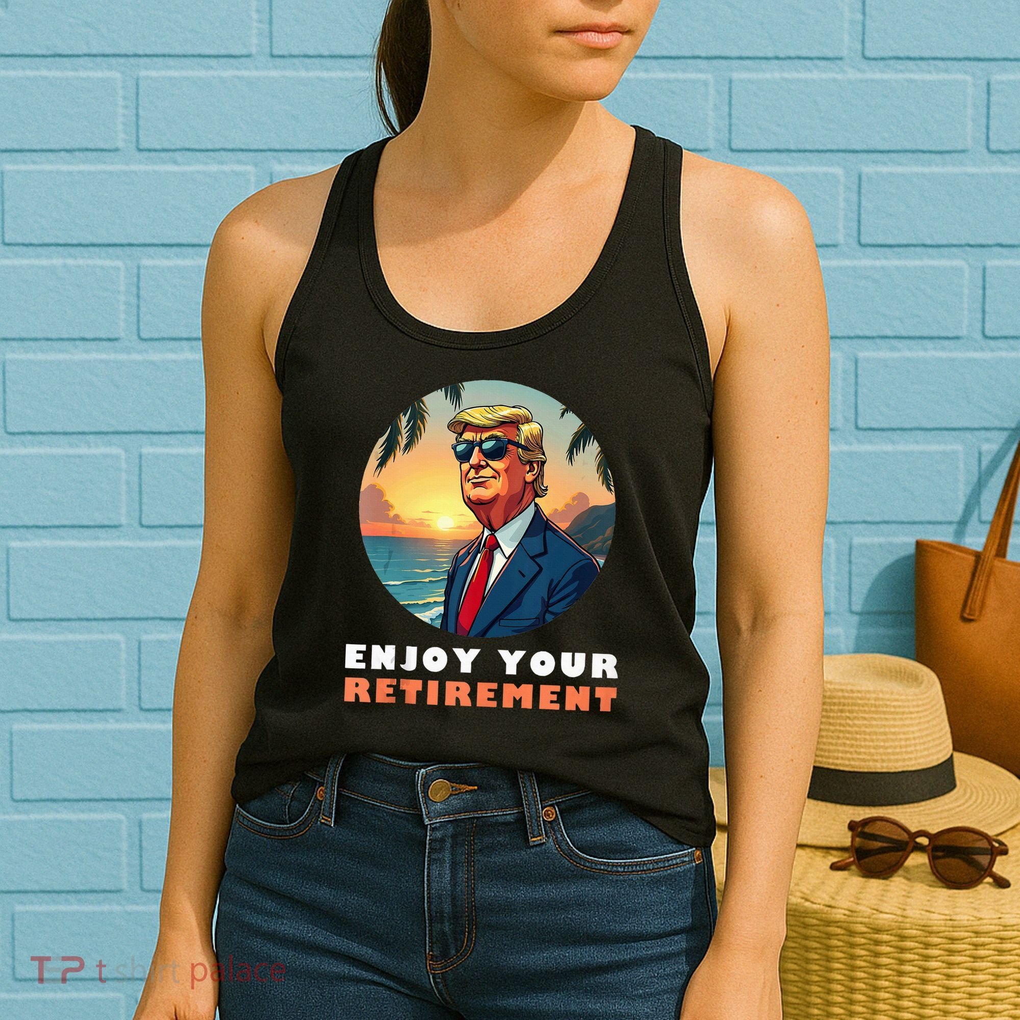 Donald Trump Enjoy Your Retirement Retiree Retired Trump Women's Tank Top