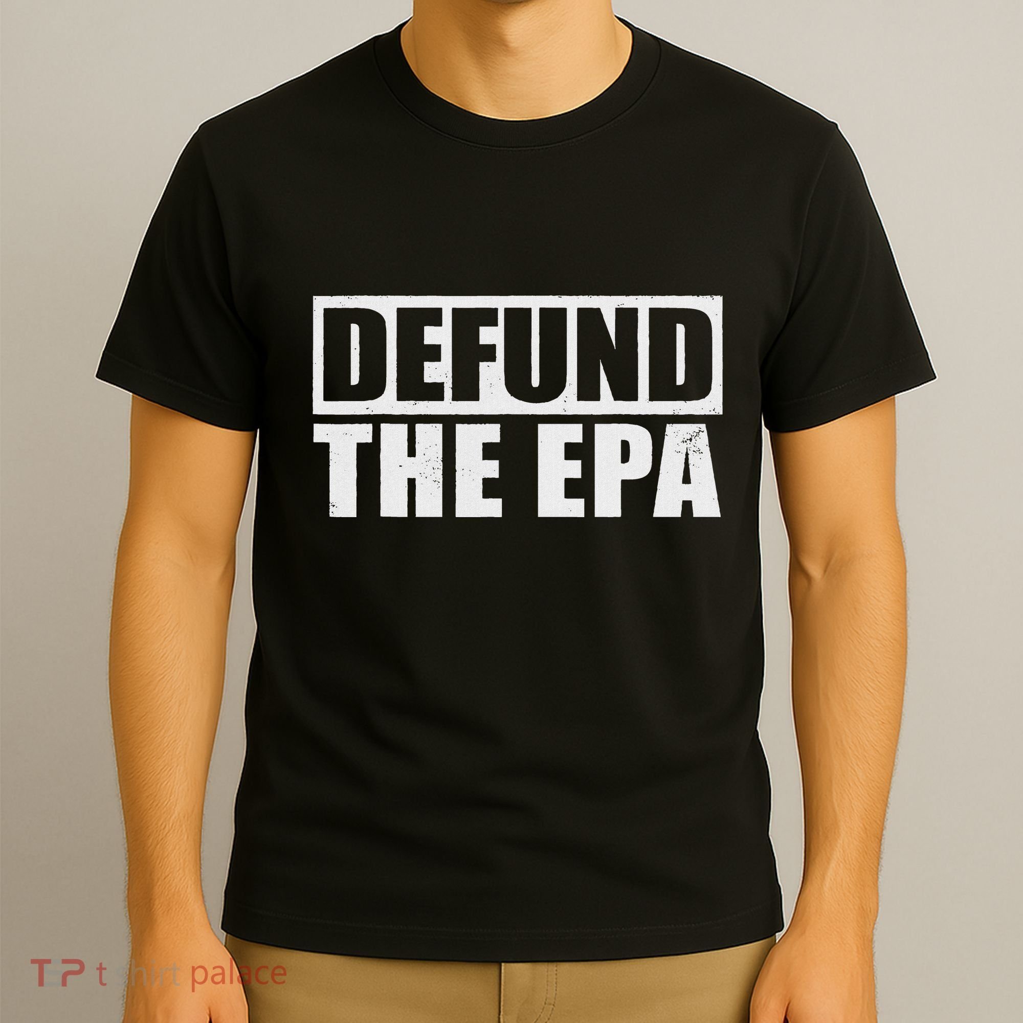 Defund The Epa Funny Meme T-Shirt
