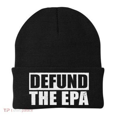 Defund The Epa Funny Meme Beanie