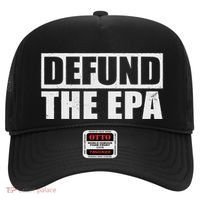 Defund The Epa Funny Meme Hat thumb 0