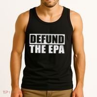 Defund The Epa Funny Meme Tank Top thumb 3