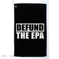 Defund The Epa Funny Meme Golf Towel thumb 0