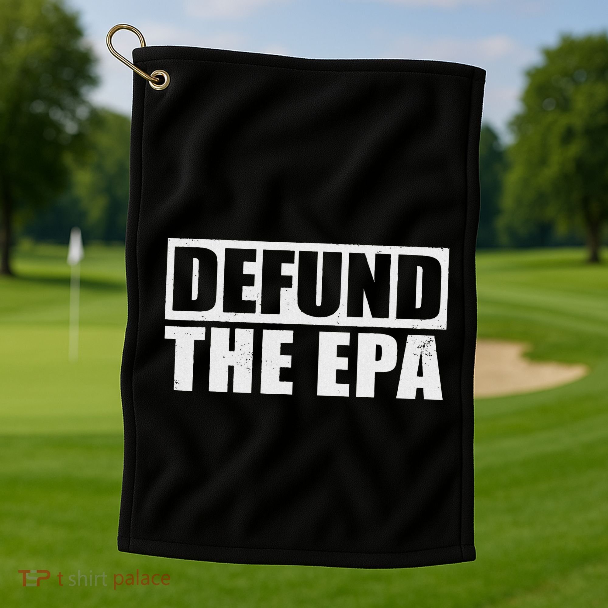 Defund The Epa Funny Meme Golf Towel