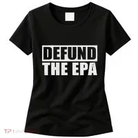 Defund The Epa Funny Meme Women's T-Shirt thumb 0