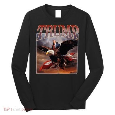 Donald Trump Eagle Usa President Long Sleeve Shirt