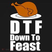 DTF Down To Feast Funny Thanksgiving Ornament thumb 1