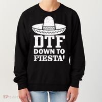 DTF Down To Fiesta Women's Sweatshirt thumb 0