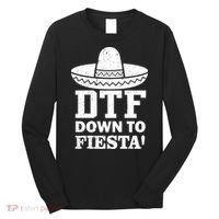 DTF Down To Fiesta Long Sleeve Shirt thumb 0