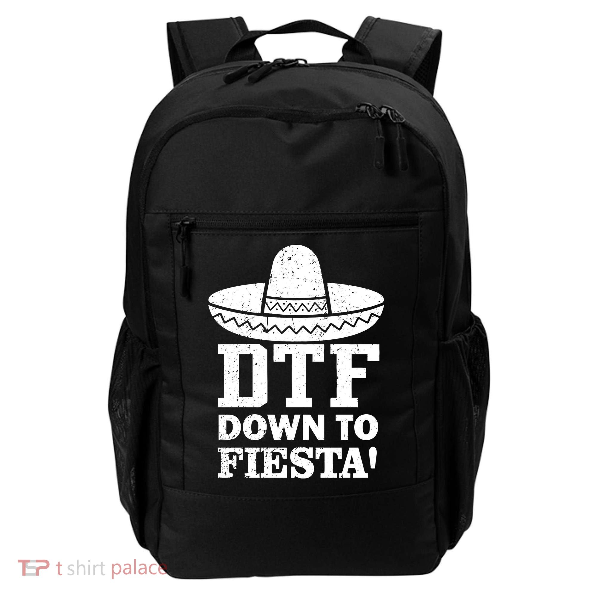 DTF Down To Fiesta Backpack