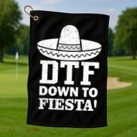DTF Down To Fiesta Golf Towel thumb 1