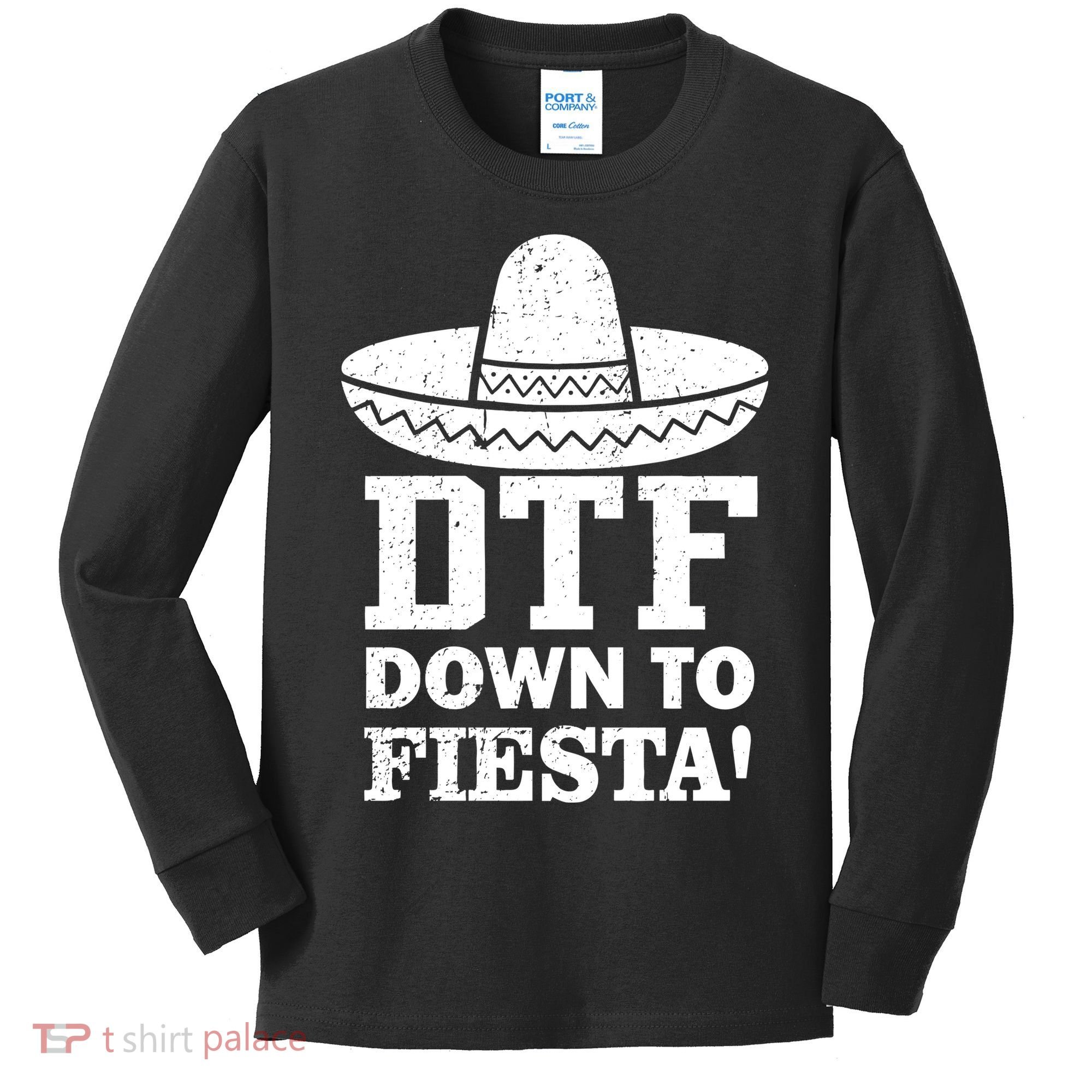 DTF Down To Fiesta Kids Long Sleeve Shirt