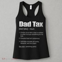 Dad Tax Funny Dad Tax Definition Father's Day Women's Tank Top thumb 3