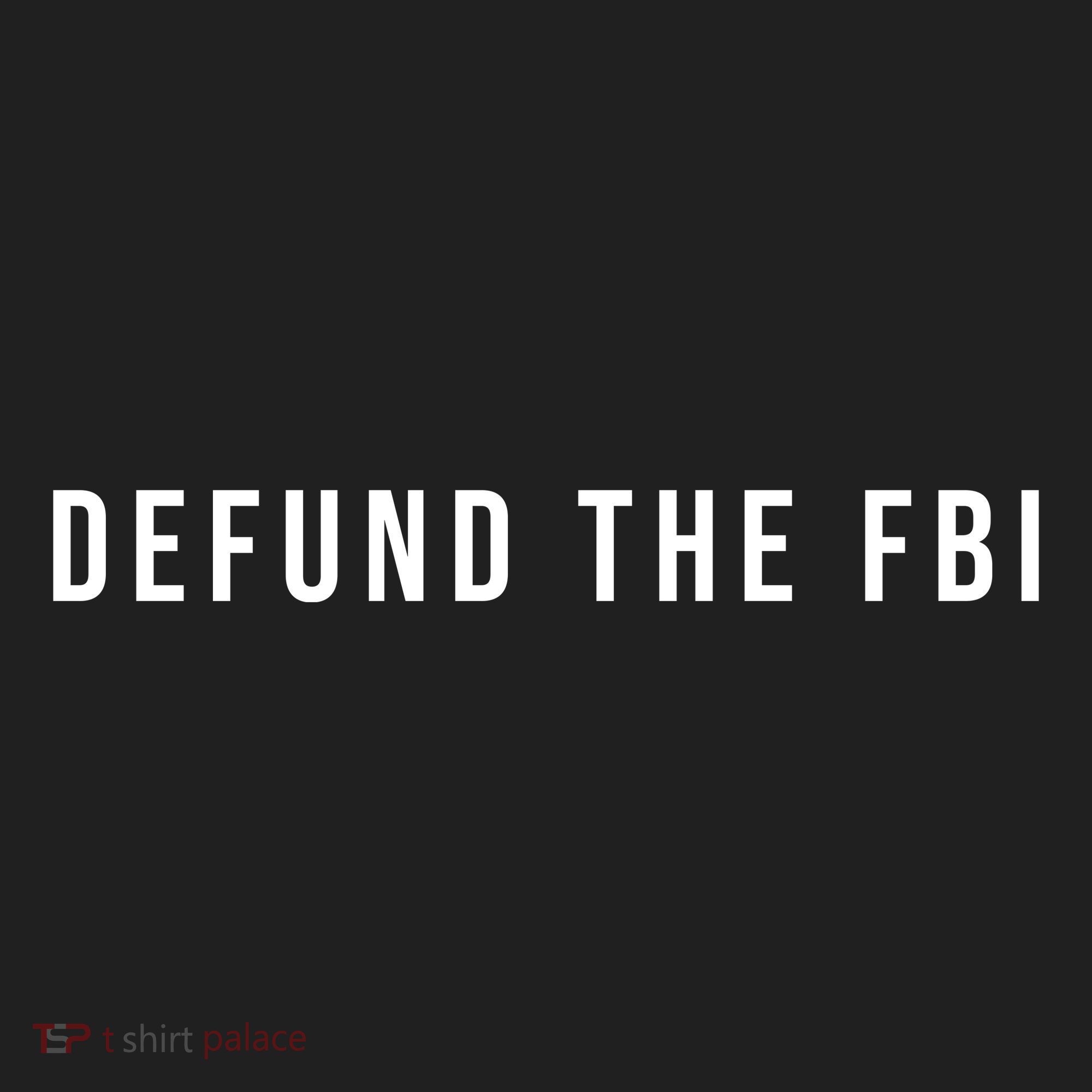 Defund The FBI Tumbler