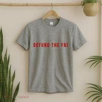 Defund The FBI T-Shirt thumb 2
