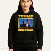 Donald Trump Fighting For America Hoodie thumb 5