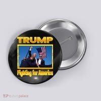 Donald Trump Fighting For America Button thumb 0